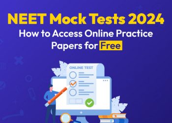 NEET Mock Tests 2024: How to Access Online Practice Papers for Free