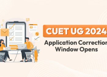 CUET UG 2024 Application Correction Window Opens