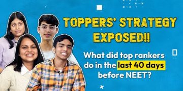 What is the Best Last 40 Days Strategy for NEET? Know from the Toppers