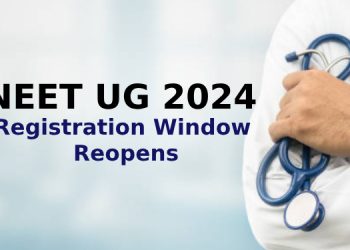 NEET UG 2024 Registration Reopens