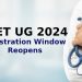 NEET UG 2024 Registration Reopens