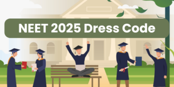 NEET 2025 Dress Code