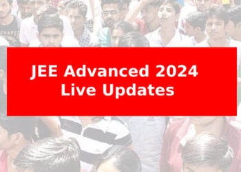 JEE Advanced 2024 Live Updates