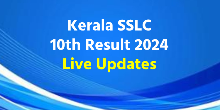 Kerala SSLC 10th Result 2024