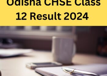 Odisha CHSE Class 12 Result 2024 (Out): Direct Link, How to Download via SMS & Digilocker