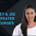 NEET JEE Repeater