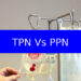TPN vs PPN