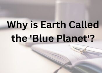 Why is Earth Called the 'Blue Planet'?