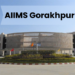 AIIMS Gorakhpur