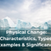 Physical Change