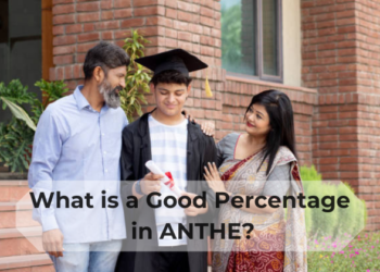 What is a Good Percentage in ANTHE?