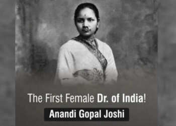 Dr. Anandi Gopal Joshi: India’s First Woman Doctor