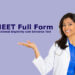 NEET Full Form