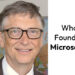Who Founded Microsoft?