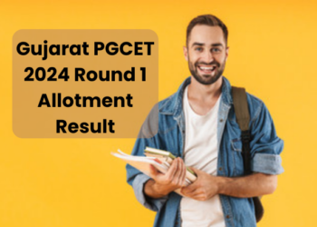 Gujarat PGCET 2024 Round 1 Allotment Result