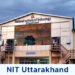 NIT Uttarakhand