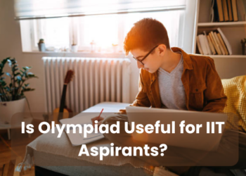 Is Olympiad Useful for IIT Aspirants?