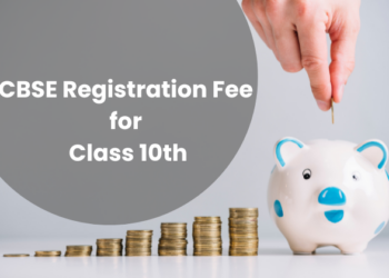 CBSE Registration Fee for Class 10