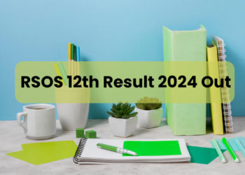 RSOS 12th Result 2024 Out