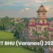 IIT BHU 2024