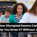 How Olympiad Exams Can Help You Enter IIT Without JEE