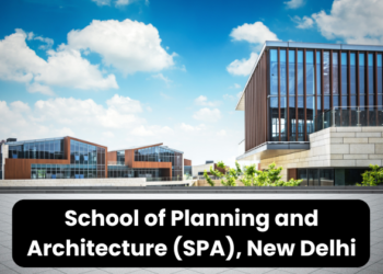 School of Planning and Architecture (SPA) New Delhi
