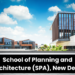 School of Planning and Architecture (SPA) New Delhi