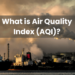 What is Air Quality Index (AQI)?