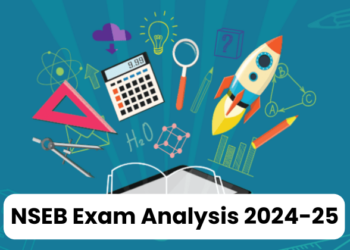 NSEB Exam Analysis 2024-25