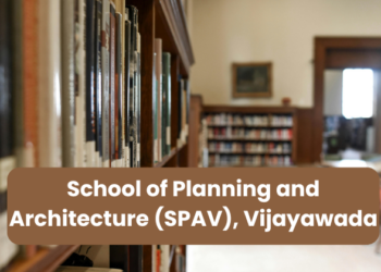 School of Planning and Architecture (SPAV), Vijayawada