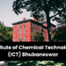 Institute of Chemical Technology, (ICT) Bhubaneswar