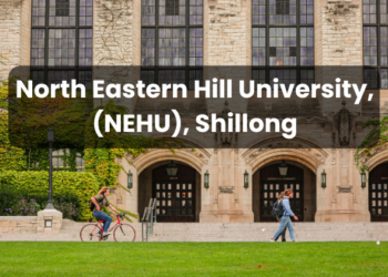 North Eastern Hill University, (NEHU), Shillong