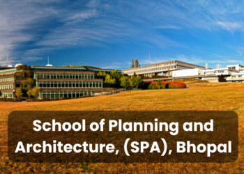 School of Planning and Architecture, (SPA), Bhopal