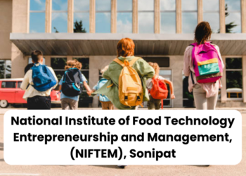 National Institute of Food Technology Entrepreneurship and Management, (NIFTEM), Sonipat