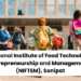 National Institute of Food Technology Entrepreneurship and Management, (NIFTEM), Sonipat