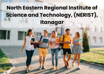 North Eastern Regional Institute of Science and Technology, (NERIST), Itanagar