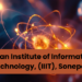 Indian Institute of Information Technology, (IIIT), Sonepat