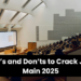 Do’s and Don’ts to Crack JEE Main 2025