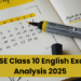 CBSE Class 10 English Exam Analysis 2025