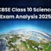 CBSE Class 10 Science Exam Analysis 2025