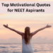 Top Motivational Quotes for NEET Aspirants