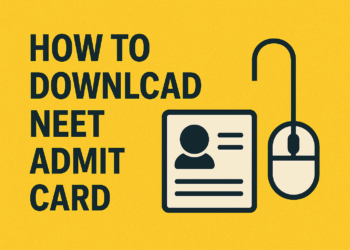 How To Download NEET Admit Card