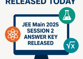 JEE Main 2025 Session 2 Answer Key Released Today