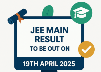 JEE Main Result To be Out on 19th April 2025. Check Scorecard.