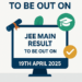 JEE Main Result To be Out on 19th April 2025. Check Scorecard.