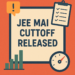 JEE Mains Cut-off 2025 Category-wise