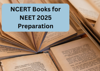 NCERT Books for NEET 2025 Preparation