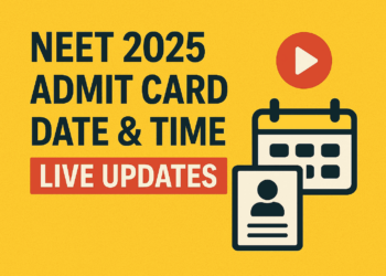 NEET 2025 Admit Card Date & Time Live Updates; How to Download @neet.nta.nic.in