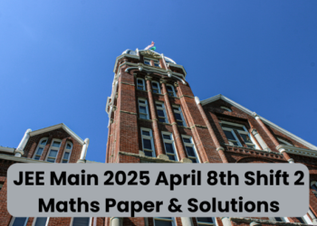JEE Main 2025 April 8th Shift 2 Maths Paper & Solutions