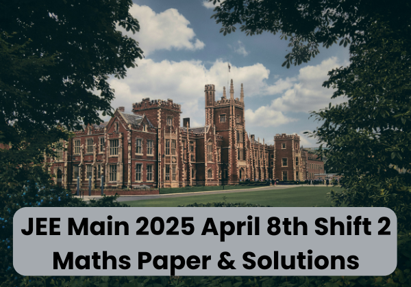 JEE Main 2025 April 7th Shift 2 Physics Paper & Solutions